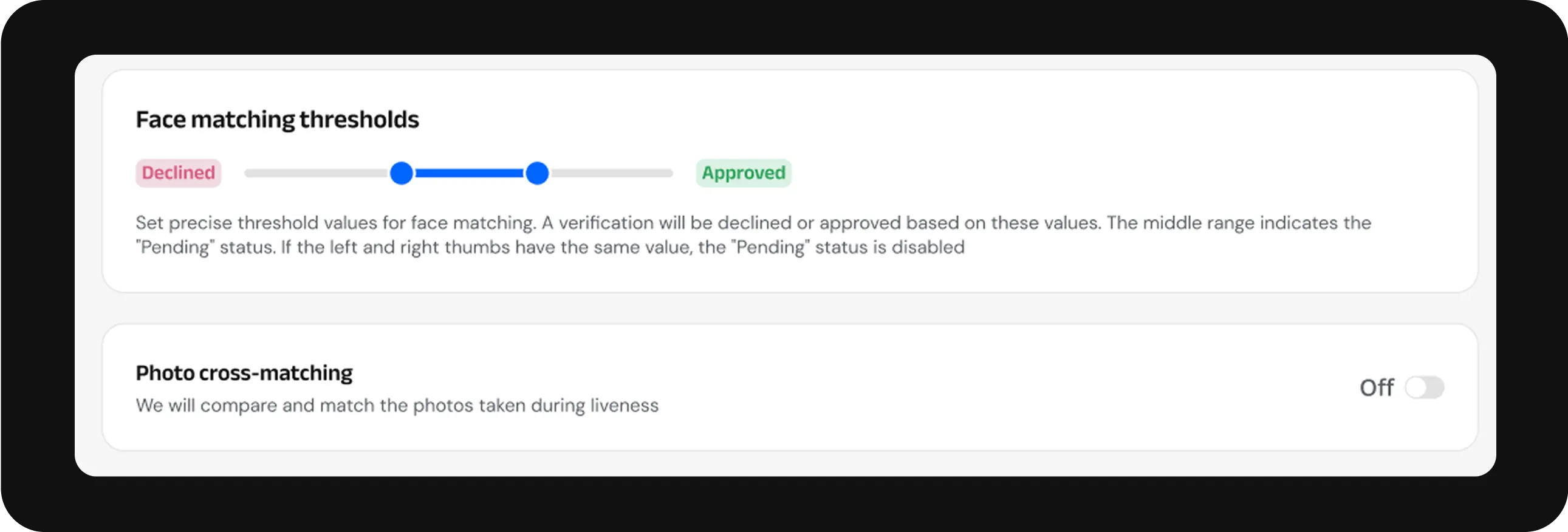 Face matching threshold