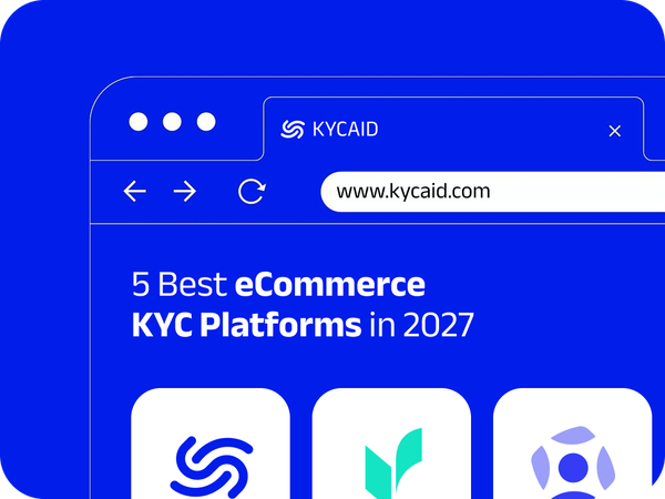 5 Best eCommerce KYC Platforms in 2026